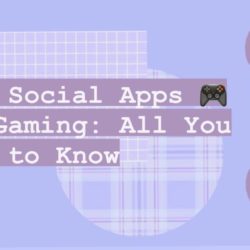 Best Social Apps for Gaming: All You Need to know